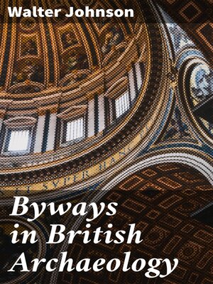 cover image of Byways in British Archaeology